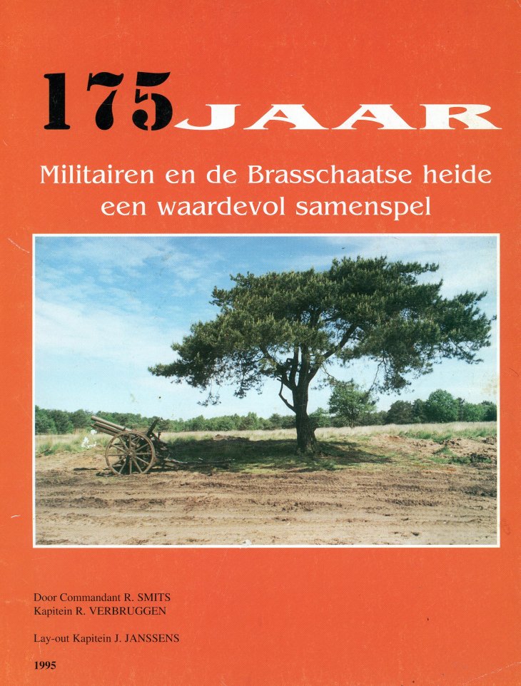 175 jaar - Militairen en de Brasschaatse heide een waardevol samenspel.