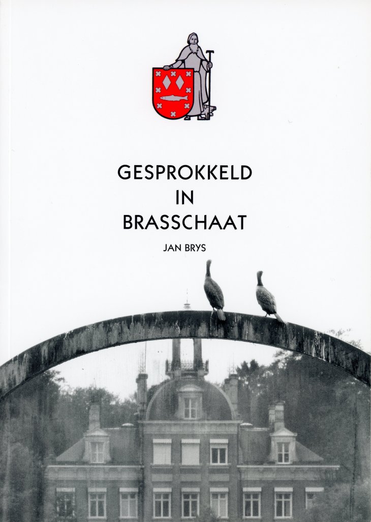 Jan Brys - Gesprokkeld in Brasschaat.